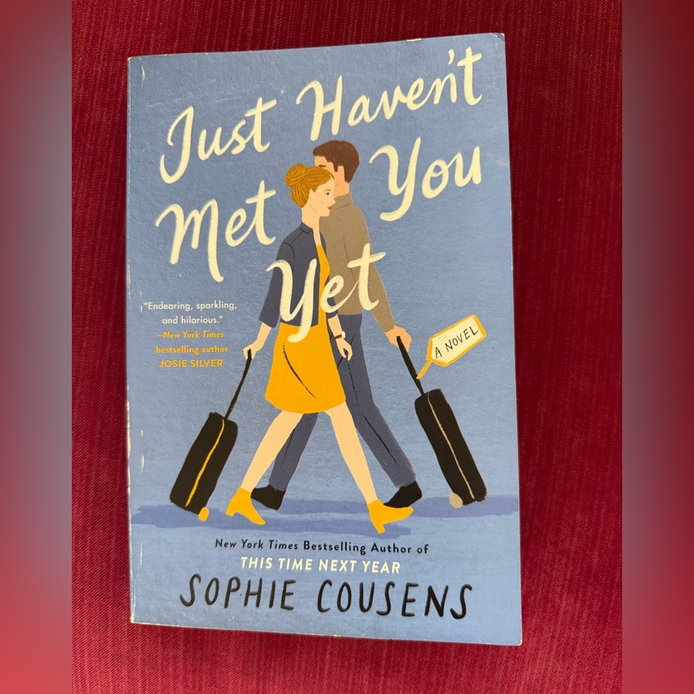 Just Haven't Met You Yet Book